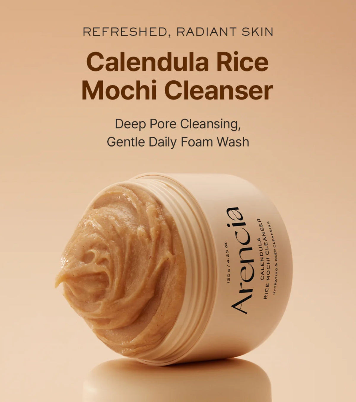 Arencia Calendula Rice Mochi Fresh Cleanser 120g